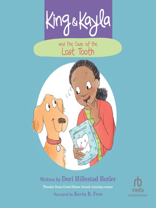 Title details for King & Kayla and the Case of the Lost Tooth by Dori Hillestad Butler - Available